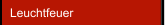 Leuchtfeuer